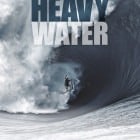 Cine Mar - Surf Movie Night mit dem Film Heavy Water - Filmplakat